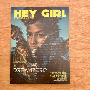 Hey Girl Issue 6