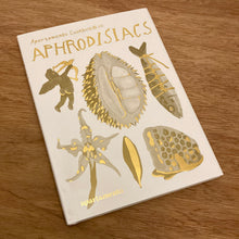 Apartamento Cookbook - Aphrodisiacs