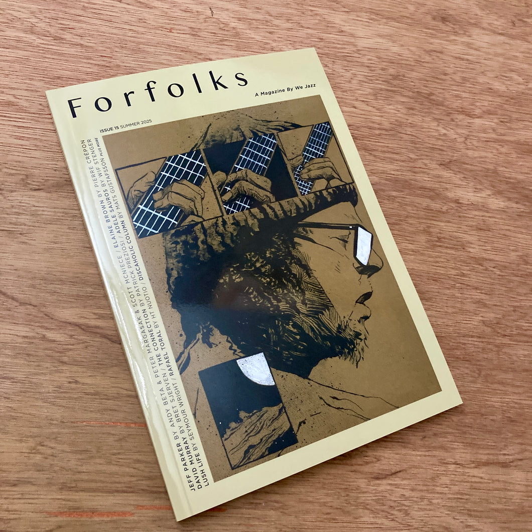 We Jazz Issue 15 - Forfolks