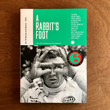 A Rabbit’s Foot Issue 6