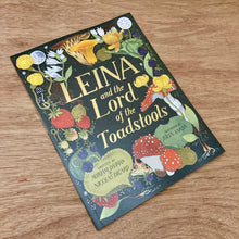 Leina And The Lord Of The Toadstools
