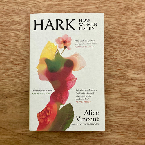 Hark - How Women Listen (Signed Copies)