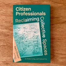 Citizen Professionals