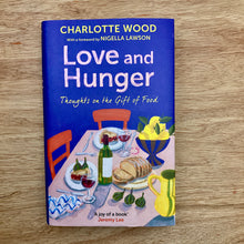Love And Hunger