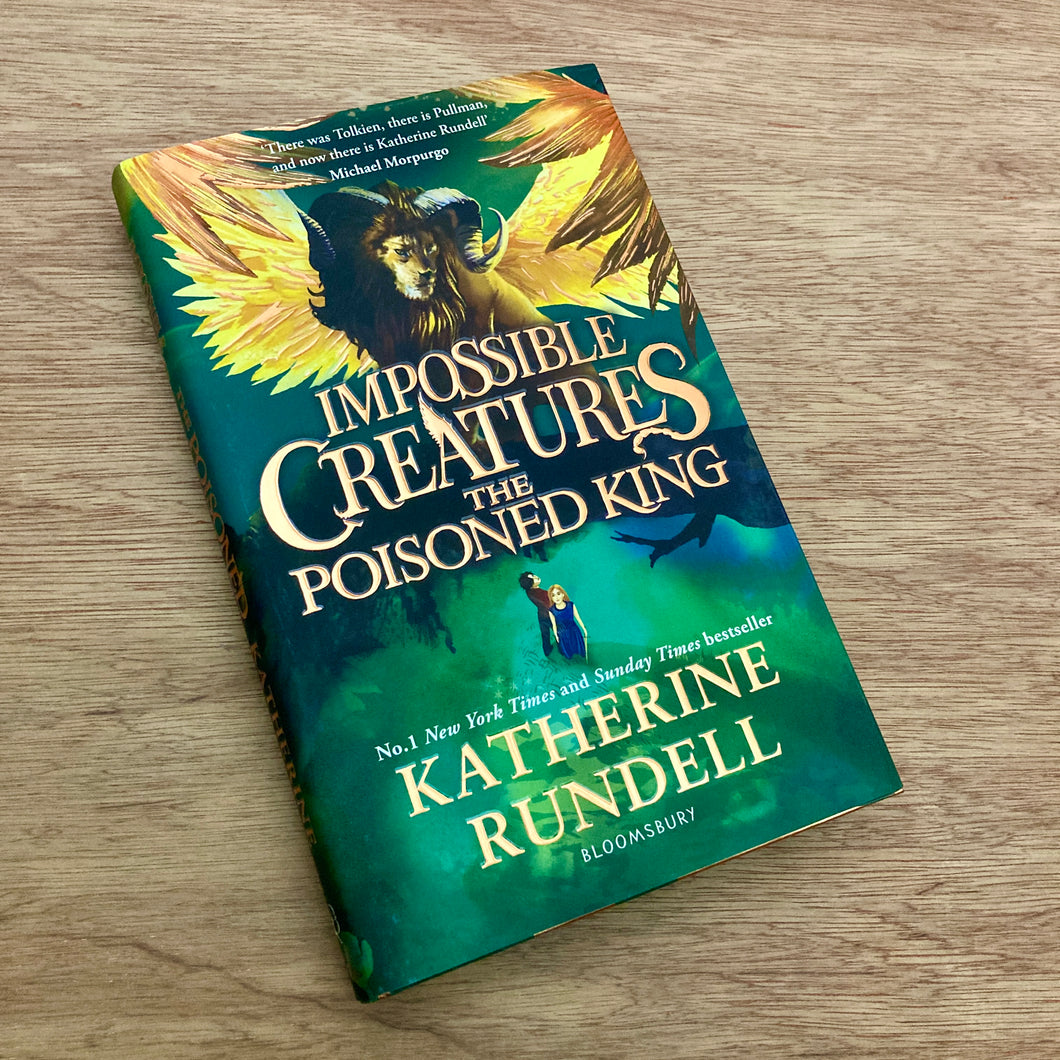 Impossible Creatures - The Poisoned King (Signed Copies)