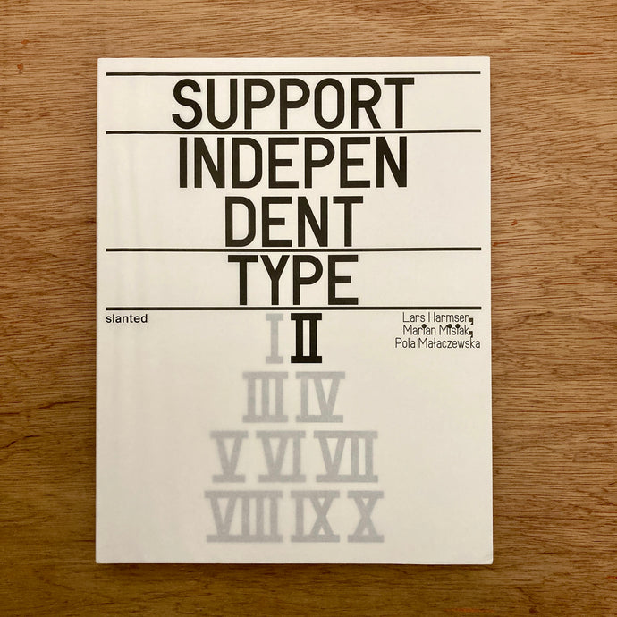 Support Independent Type II