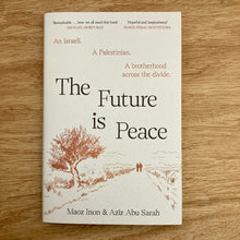 The Future Is Peace