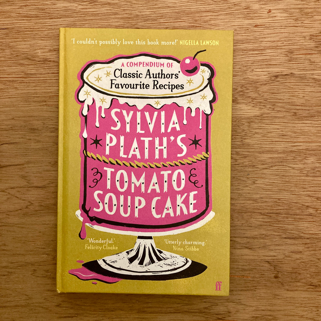 Sylvia Plath’s Tomato Soup Cake