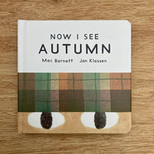 Now I See Autumn