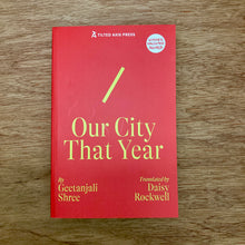 Our City That Year