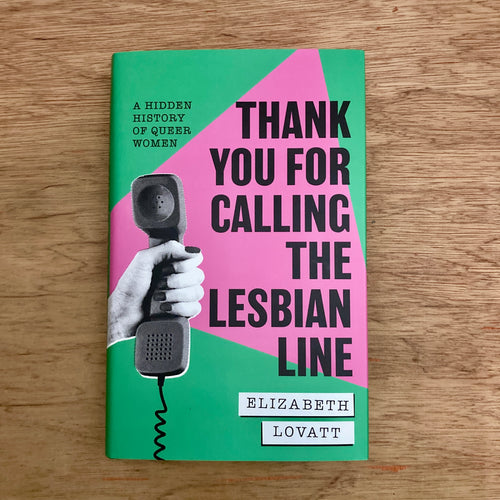 Thank You For Calling The Lesbian Line