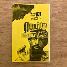 For The Love Of Julius Eastman