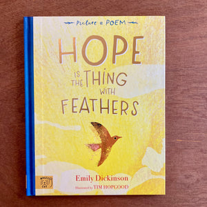 Hope Is The Thing With Feathers