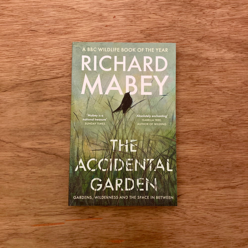 The Accidental Garden