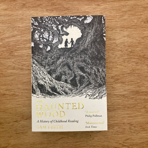 The Haunted Wood