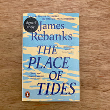 The Place Of Tides (Signed Copies)