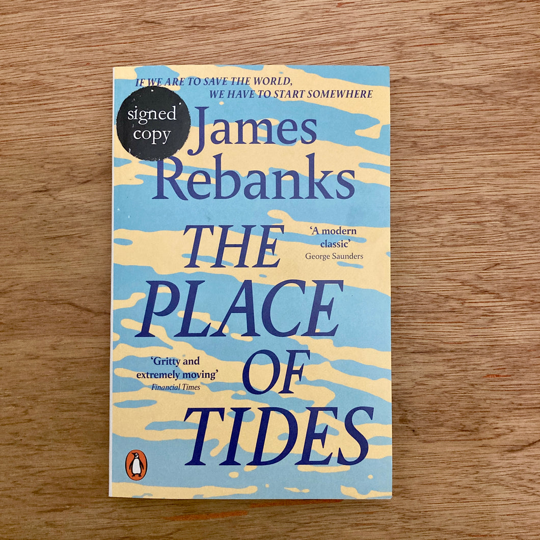 The Place Of Tides (Signed Copies)