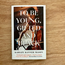 To Be Young, Gifted And Black
