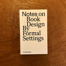 Notes On Book Design