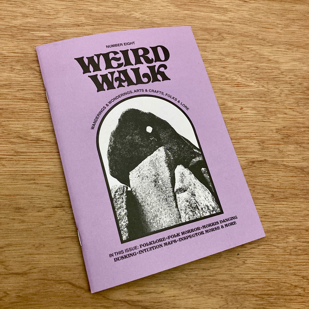Weird Walk Issue 8