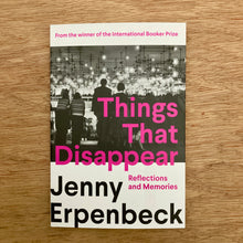 Things That Disappear