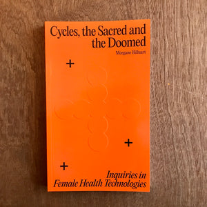 Cycles, The Sacred And The Doomed