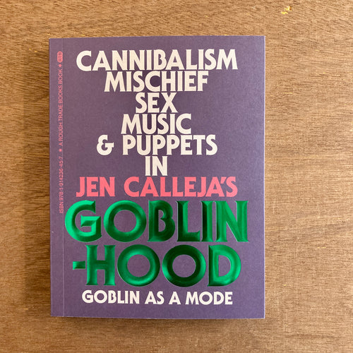 Goblinhood: Goblin As A Mode (Signed Copies)