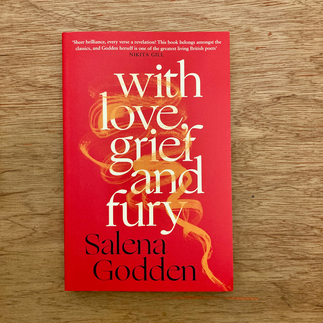With Love, Grief And Fury