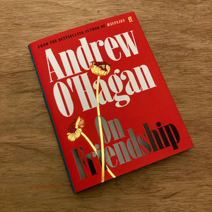 On Friendship (Signed Copies)