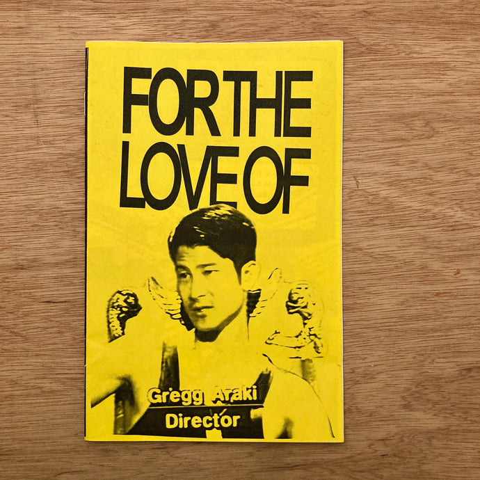 For The Love Gregg Araki