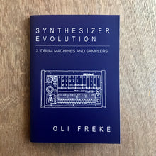 Synthesizer Evolution: Drum Machines And Samplers