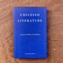 Childish Literature (Signed Copies)