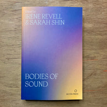 Bodies Of Sound