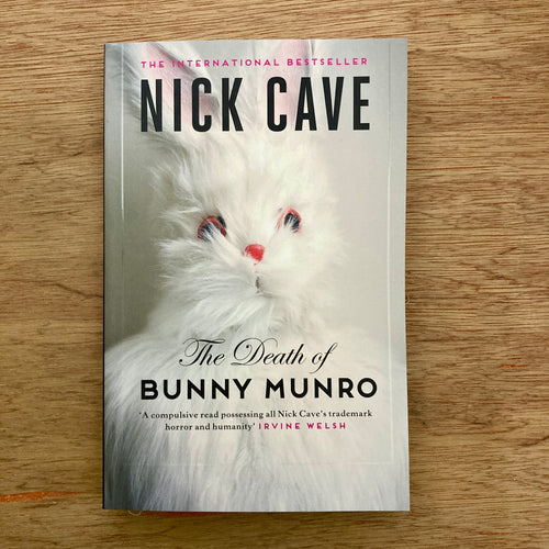 The Death Of Bunny Munro (Signed Copies)