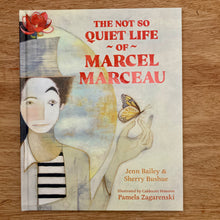 The Not So Quiet Life of Marcel Marceau