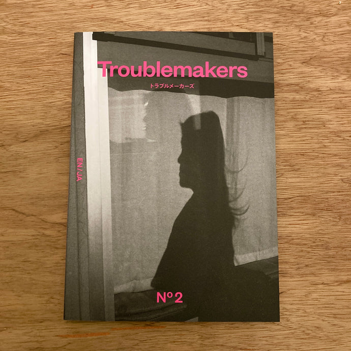 Troublemakers Issue 2