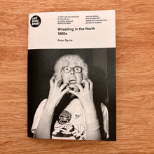 Wrestling In the North 1980s