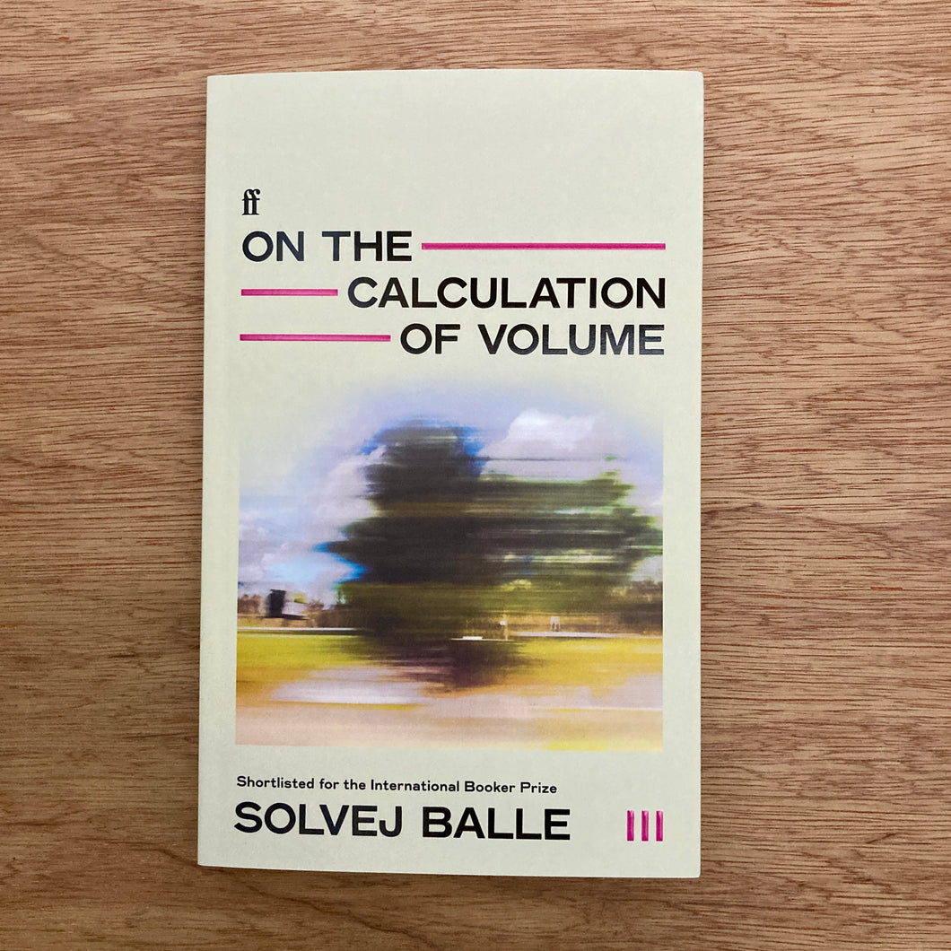 On The Calculation Of Volume (Book 3) (Signed Copies)