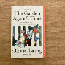 The Garden Against Time