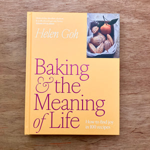 Baking & The Meaning Of Life (Signed Copies)
