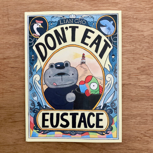 Don't Eat Eustace