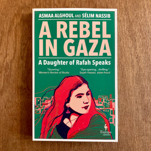 A Rebel In Gaza