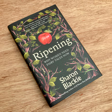 Ripening (Signed Copies)