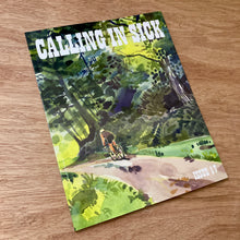 Calling In Sick Issue 17
