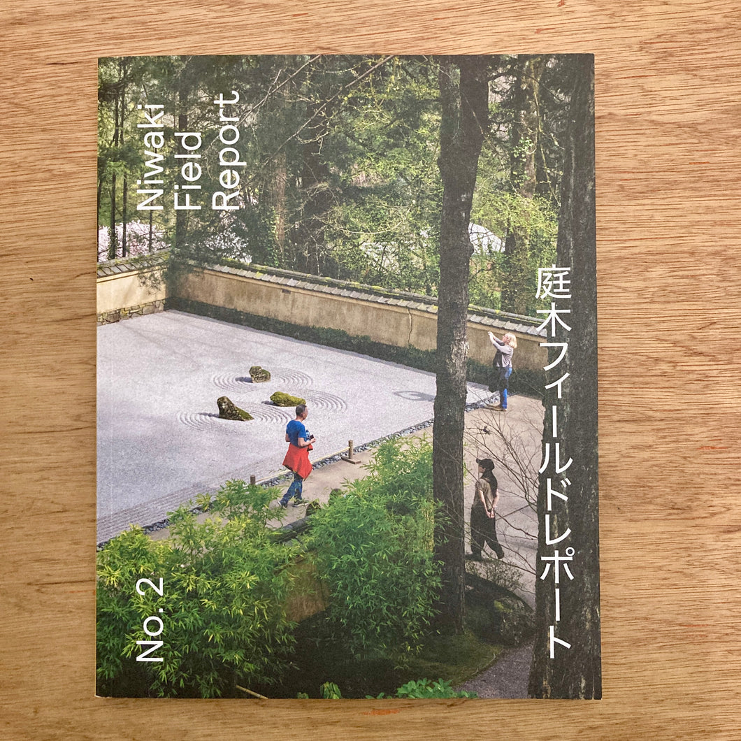 Niwaki Field Report Issue 2