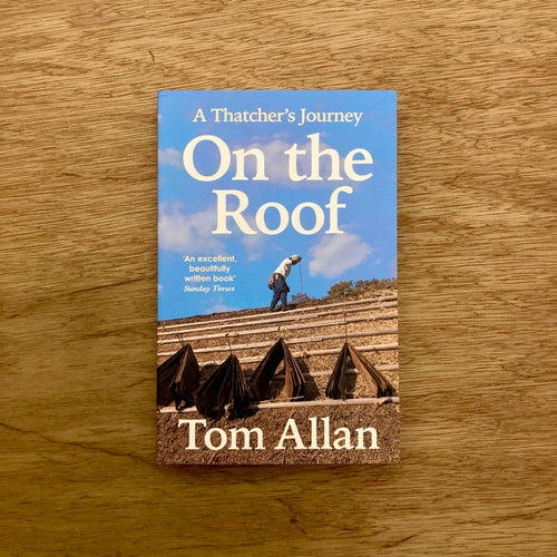 On The Roof - A Thatcher's Journey