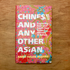 Chinese And Any Other Asian (Signed Copies)