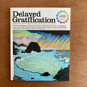 Delayed Gratification Issue 55