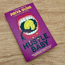 Hustle, Baby