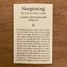 Noopiming: The Cure for White Ladies